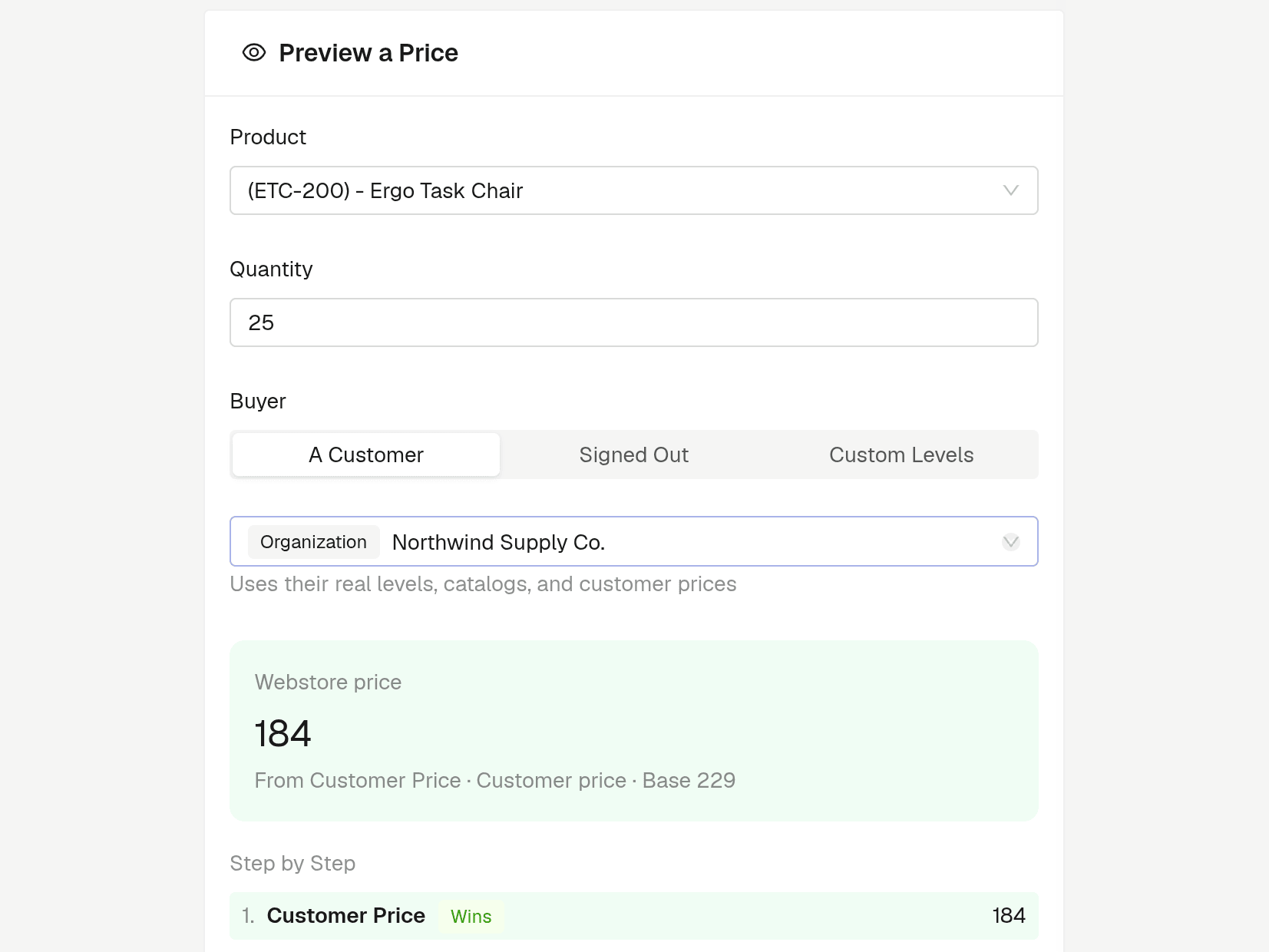 Preview a Price in the TDCCommerce ERP: Northwind Supply Co. pays its 184 contract price for 25 Ergo Task Chairs